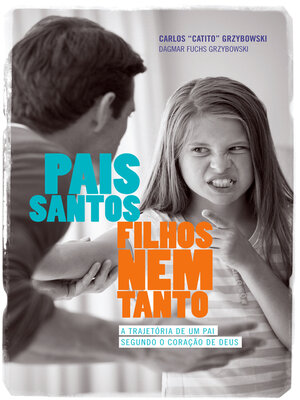 cover image of Pais Santos, Filhos nem Tanto